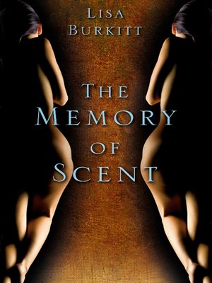 cover image of The Memory of Scent